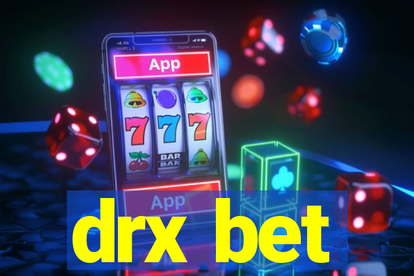 drx bet